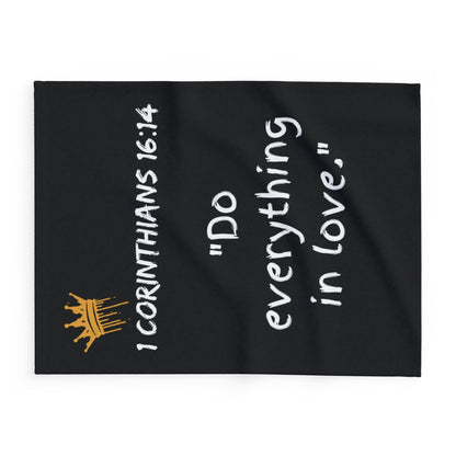 1 Corinthians 16:14 Fleece Blanket